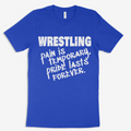 Wrestling Pain & Pride Tee
