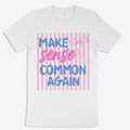 Common Sense Tee